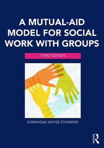 Cover image for A Mutual-Aid Model for Social Work with Groups