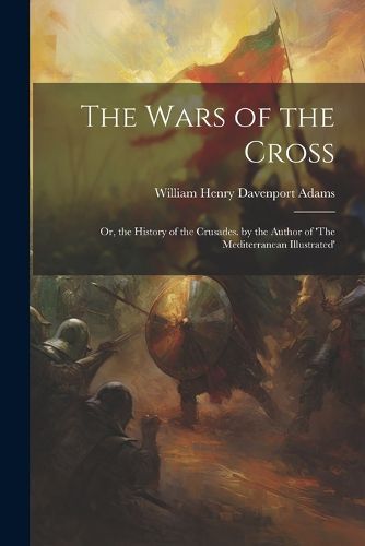 The Wars of the Cross