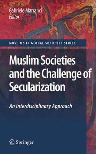 Cover image for Muslim Societies and the Challenge of Secularization: An Interdisciplinary Approach