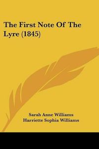Cover image for The First Note of the Lyre (1845)