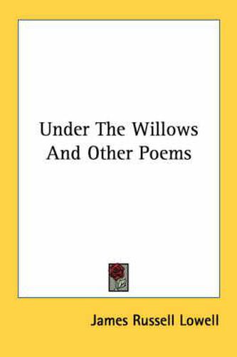 Cover image for Under the Willows and Other Poems