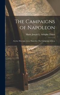 Cover image for The Campaigns of Napoleon