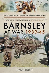 Cover image for Barnsley at War 1939-45