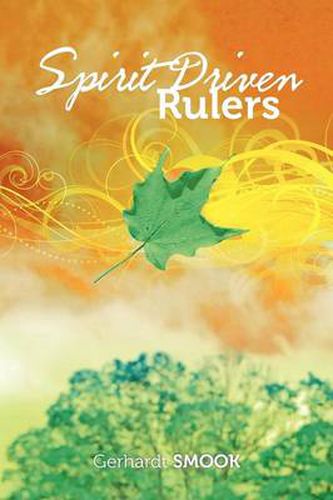 Cover image for Spirit Driven Rulers