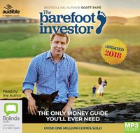 Cover image for The Barefoot Investor: 2018/2019 Edition: The Only Money Guide You'll Ever Need
