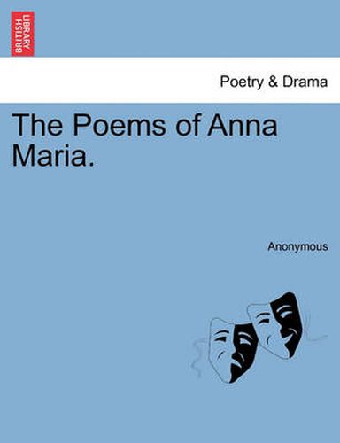 Cover image for The Poems of Anna Maria.