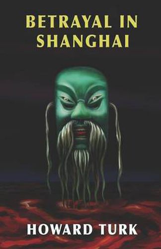 Cover image for Betrayal in Shanghai