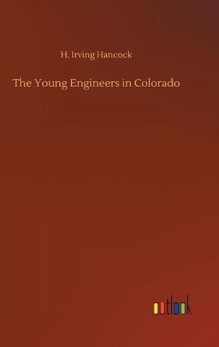 Cover image for The Young Engineers in Colorado