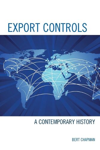 Cover image for Export Controls: A Contemporary History
