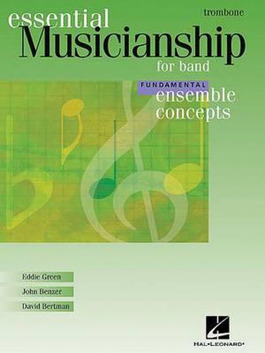 Ensemble Concepts for Band - Fundamental Level: Trombone