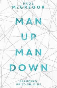 Cover image for Man Up, Man Down