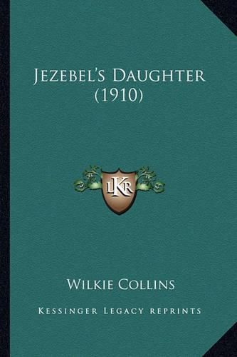 Jezebel's Daughter (1910)