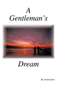 Cover image for A Gentleman's Dream