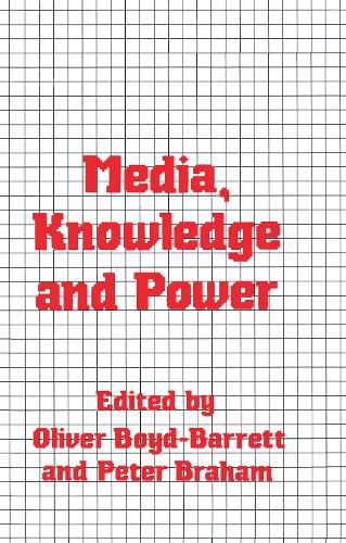 Cover image for Media, Knowledge and Power