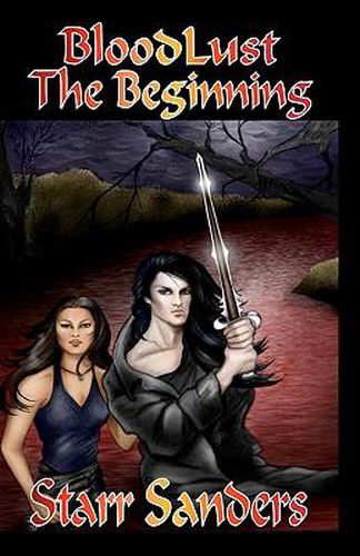 Cover image for BloodLust: The Beginning