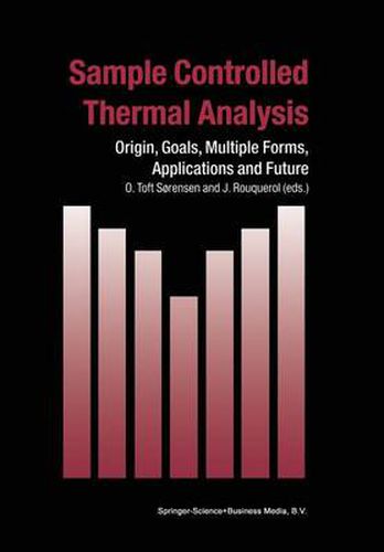 Cover image for Sample Controlled Thermal Analysis: Origin, Goals, Multiple Forms, Applications and Future