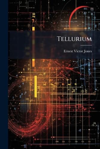 Cover image for Tellurium: A Spectrographic Study