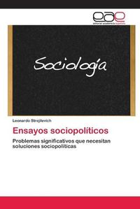 Cover image for Ensayos sociopoliticos