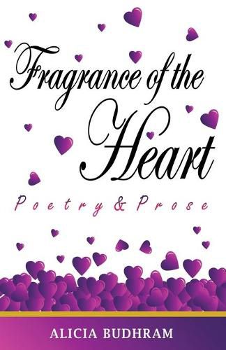 Cover image for Fragrance of the Heart: Poetry & Prose