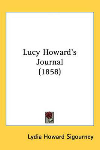 Cover image for Lucy Howard's Journal (1858)