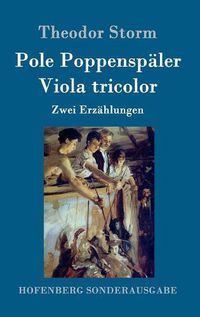 Cover image for Pole Poppenspaler / Viola tricolor: Zwei Erzahlungen