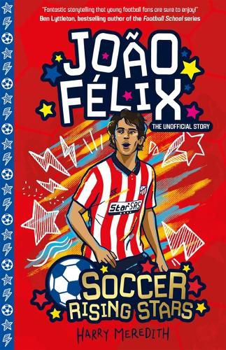 Soccer Rising Stars: Joao Felix