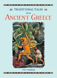 Cover image for TRADITIONAL TALES ANCIENT GREECE
