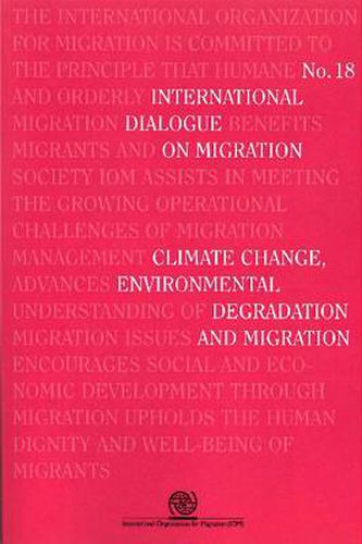 Climate change, environmental degradation and migration