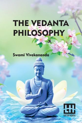 Cover image for The Vedanta Philosophy (Edition0)