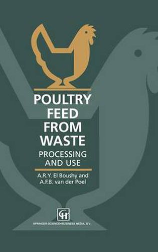 Cover image for Poultry Feed from Waste: Processing and use