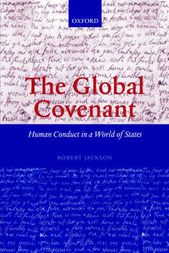 Cover image for The Global Covenant: Human Conduct in a World of States