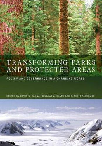 Cover image for Transforming Parks and Protected Areas: Policy and Governance in a Changing World