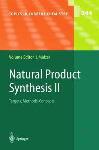 Cover image for Natural Product Synthesis II: Targets, Methods, Concepts