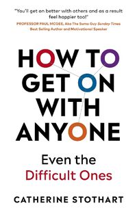 Cover image for How To Get On With Anyone