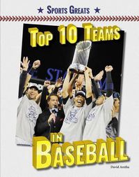 Cover image for Top 10 Teams in Baseball