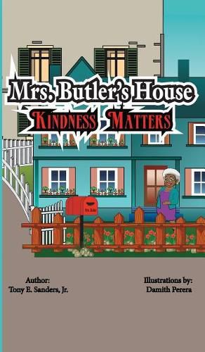 Mrs. Butler's House: Kindness Matters