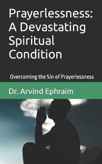 Cover image for Prayerlessness