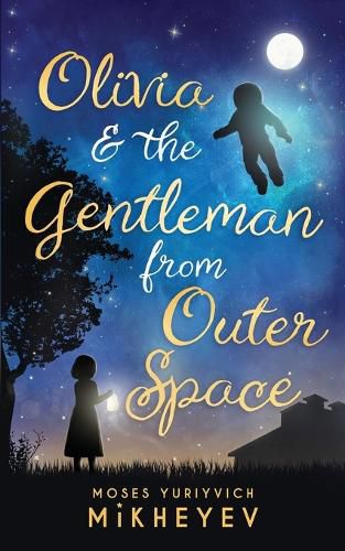 Olivia & the Gentleman from Outer Space