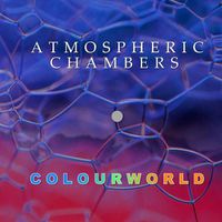 Cover image for Atmospheric Chambers and Colourworld: Recent Work by Geoffrey Mark Matthews and Colin Davis