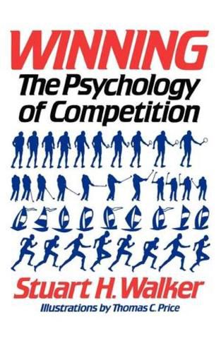 Cover image for Winning: The Psychology of Competition