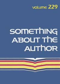 Cover image for Something about the Author: Facts and Pictures about Authors and Illustrators of Books for Young People