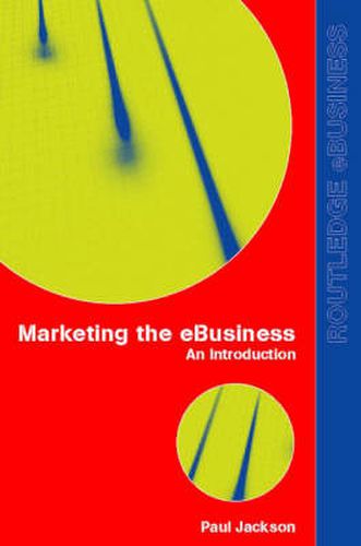 Cover image for Marketing the e-Business