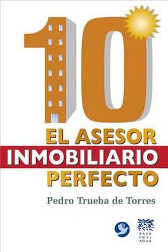 Cover image for 10: El Asesor Inmobiliario Perfecto