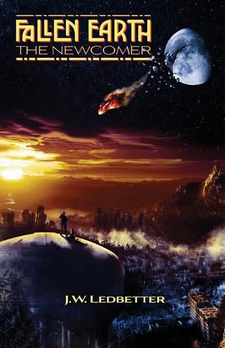 Cover image for Fallen Earth: The Newcomer