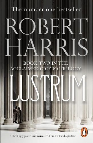 Cover image for Lustrum: (Cicero Trilogy 2)