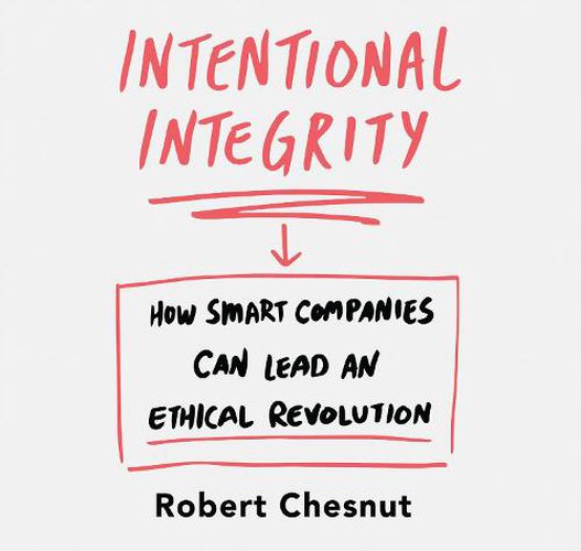 Intentional Integrity