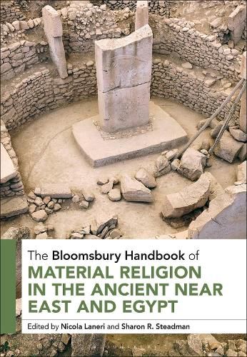 Cover image for The Bloomsbury Handbook of Material Religion in the Ancient Near East and Egypt