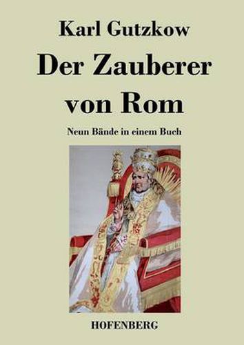 Der Zauberer von Rom: Neun Bande in einem Buch