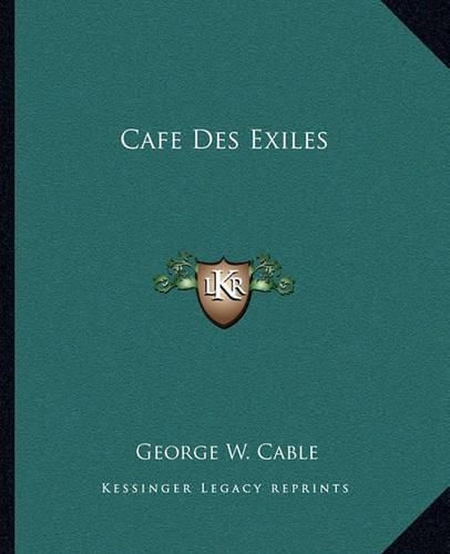 Cafe Des Exiles