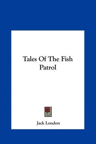 Cover image for Tales of the Fish Patrol